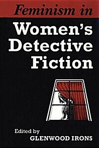 Feminism in Womens Detective Fiction (Paperback, 2, Revised)