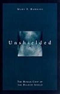 Unshielded -OS (Paperback)