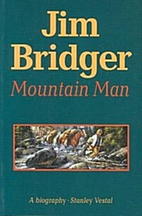 [중고] Jim Bridger, Mountain Man: A Biography (Paperback)