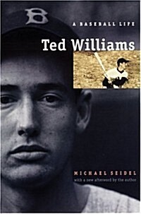 Ted Williams: A Baseball Life (Paperback)