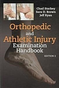 Orthopedic and Athletic Injury Examination Handbook (Paperback, 2)