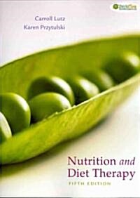 Nutrition & Diet Therapy (Paperback, 5th)