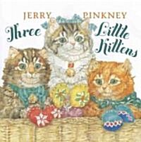 Three Little Kittens (Hardcover)