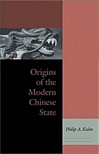 Origins of the Modern Chinese State (Hardcover)