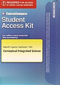 Coursecompass Student Access Kit for Conceptual Integrated Science (Pass Code)