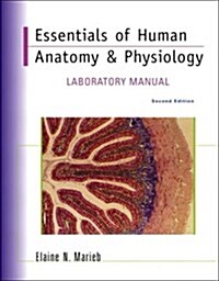 Essentials of Human Anatomy and Physiology (Paperback, 2nd, Lab Manual)