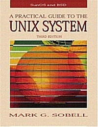 [중고] A Practical Guide to the Unix System (Paperback, 3)