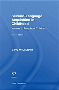 Second Language Acquisition in Childhood: Volume 1: Preschool Children (Paperback, Revised)