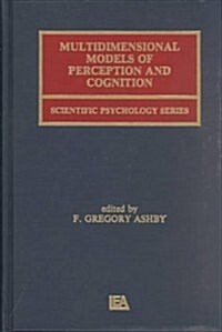 Multidimensional Models of Perception and Cognition (Hardcover)