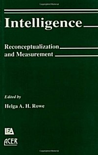 Intelligence: Reconceptualization and Measurement (Hardcover)