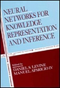 Neural Networks for Knowledge Representation and Inference (Paperback)