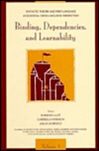 Syntactic Theory and First Language Acquisition: Cross-linguistic Perspectives -- Volume 1: Heads, Projections, and Learnability -- Volume 2: Binding, (Hardcover)