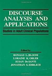 Discourse Analysis and Applications: Studies in Adult Clinical Populations (Hardcover)