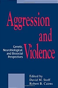 Aggression and Violence (Hardcover)