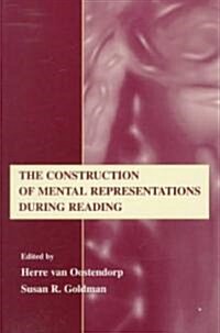 The Construction of Mental Representations During Reading (Paperback)