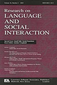 Small Talk: Social Functions: A Special Issues of Research on Language and Social Interaction (Paperback)