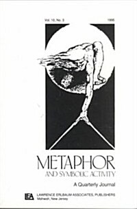 Metaphor and Philosophy: A Special Issue of Metaphor and Symbolic Activity (Paperback)