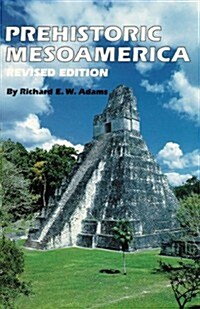 Prehistoric Mesoamerica (Paperback, Revised)