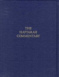 The Haftarah Commentary (Hardcover)