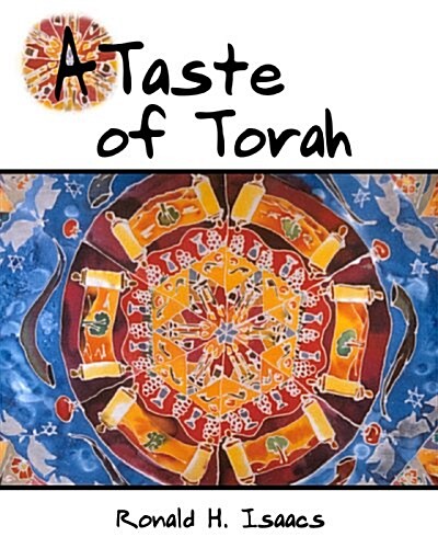 Taste of Torah: An Introduction to Thirteen Challenging Bible Stories (Paperback)