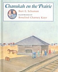 Chanukah on the Prairie (Paperback)