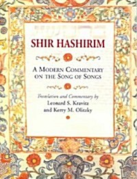 Shir Hashirim: A Modern Commentary on Song of Songs (Paperback)