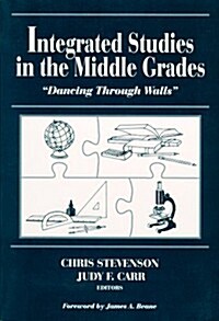 Integrated Studies in the Middle Grades (Paperback)
