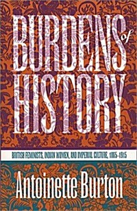 Burdens of History (Hardcover)