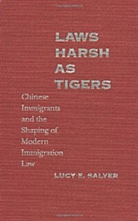 Laws Harsh As Tigers (Hardcover)