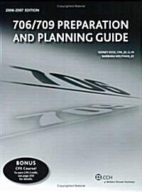 706/709 Preparation and Planning Guide (2006-2007) (Paperback)