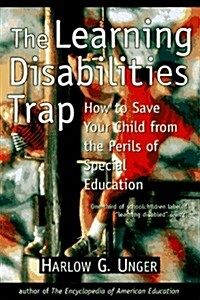 The Learning Disabilities Trap (Paperback)