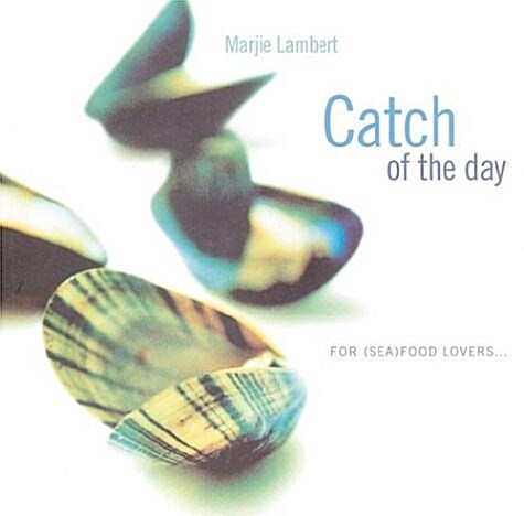 Catch of the Day (Paperback)