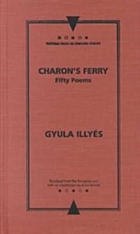 Charons Ferry: Fifty Poems (Hardcover)