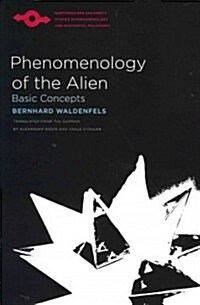 Phenomenology of the Alien: Basic Concepts (Paperback)