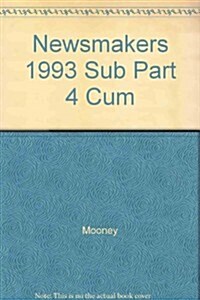 Newsmakers 1993 Sub Part 4 Cum (Hardcover)