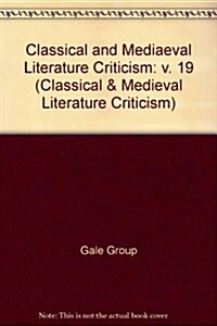 Classical and Medieval Literature Criticism (Hardcover)