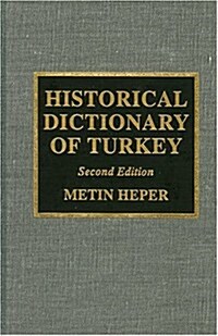 Historical Dictionary of Turkey (Hardcover, 2)