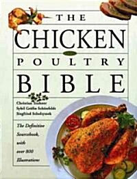 The Chicken And Poultry Bible (Hardcover)