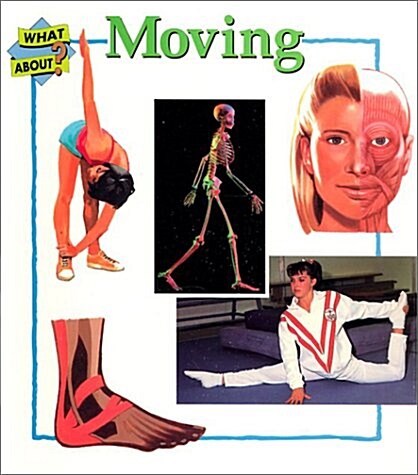 Moving-What about Health Sb (Paperback)