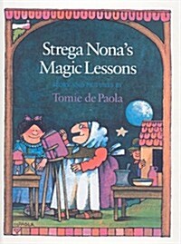 Strega Nonas Magic Lessons (Prebound)