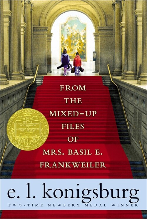 From the Mixed-Up Files of Mrs. Basil E. Frankweiler (Prebound)