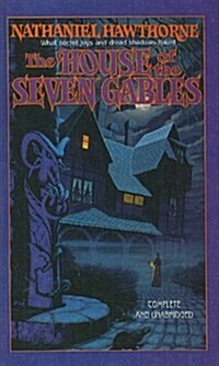 The House of the Seven Gables (Prebound)