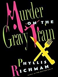 Murder on the Gravy Train (Cassette, Abridged)