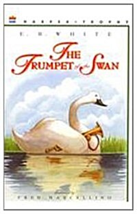The Trumpet of the Swan (Prebound)