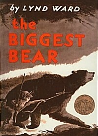 The Biggest Bear (Prebound)
