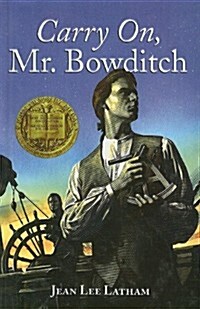 Carry On, Mr. Bowditch (Prebound)