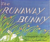 The Runaway Bunny (Prebound)