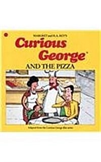 Curious George and the Pizza (Prebound)