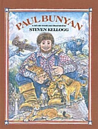 Paul Bunyan (Prebound)