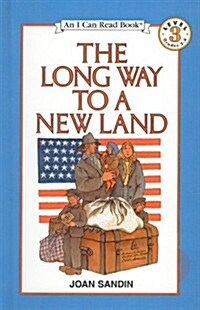 The Long Way to a New Land (Prebound)